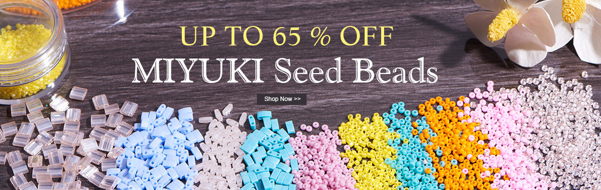 MIYUKI Seed Beads UP TO 65 % OFF